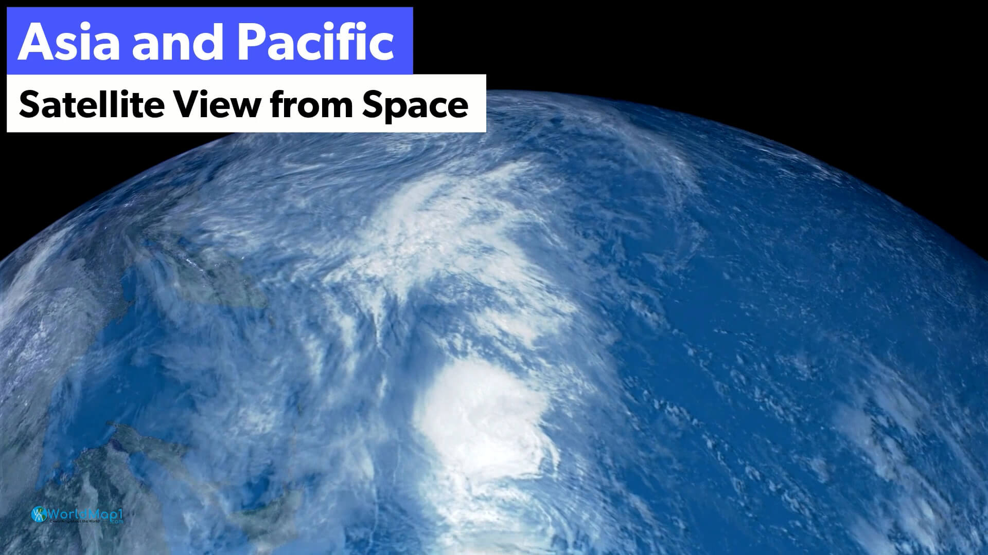 Asia and Pacific Satellite View